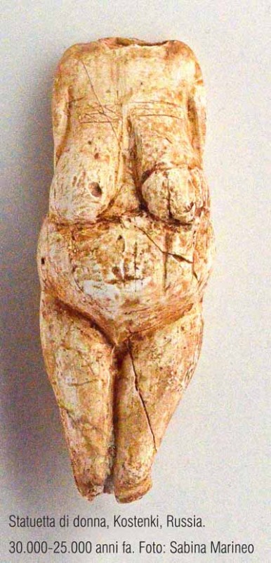 statuetta di donna, Kostenki, Russia. 30.000-25.000 anni fa. foto sabina marineo